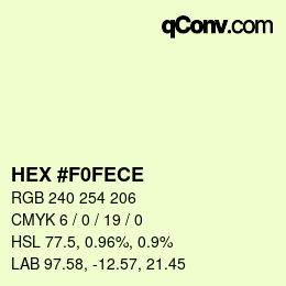 Farbcode: HEX #F0FECE | qconv.com