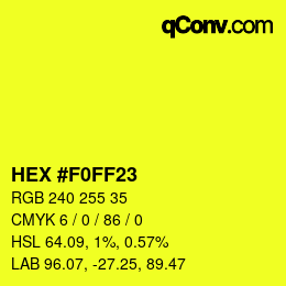 Color code: HEX #F0FF23 | qconv.com