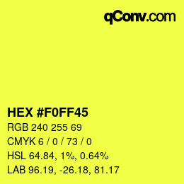 カラーコード: HEX #F0FF45 | qconv.com