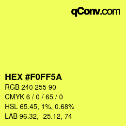 Color code: HEX #F0FF5A | qconv.com