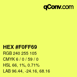 Color code: HEX #F0FF69 | qconv.com