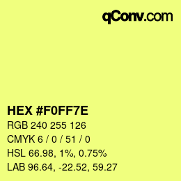 Farbcode: HEX #F0FF7E | qconv.com