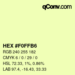 Color code: HEX #F0FFB6 | qconv.com