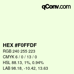 カラーコード: HEX #F0FFDF | qconv.com