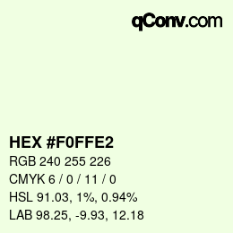 カラーコード: HEX #F0FFE2 | qconv.com