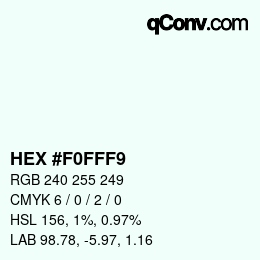 颜色代码: HEX #F0FFF9 | qconv.com