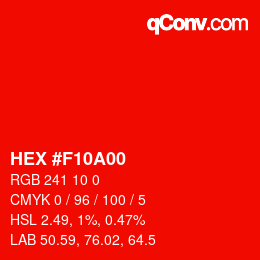 カラーコード: HEX #F10A00 | qconv.com