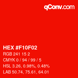 Color code: HEX #F10F02 | qconv.com
