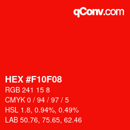 Color code: HEX #F10F08 | qconv.com