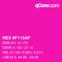 Color code: HEX #F113AF | qconv.com