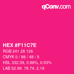 Color code: HEX #F11C7E | qconv.com