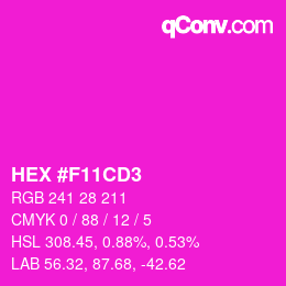 Farbcode: HEX #F11CD3 | qconv.com