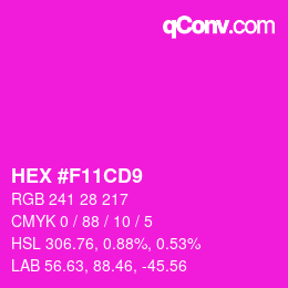 颜色代码: HEX #F11CD9 | qconv.com