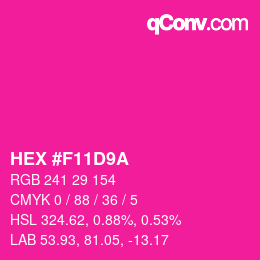 颜色代码: HEX #F11D9A | qconv.com