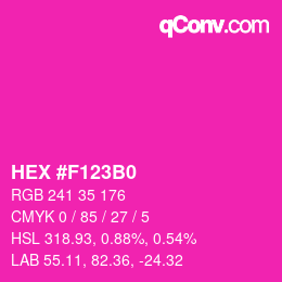 カラーコード: HEX #F123B0 | qconv.com