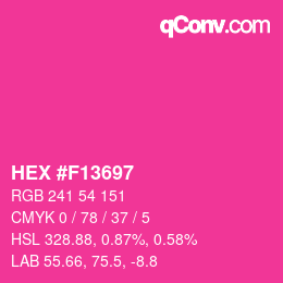 カラーコード: HEX #F13697 | qconv.com