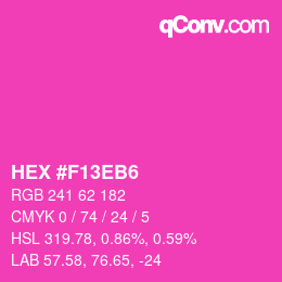 Color code: HEX #F13EB6 | qconv.com