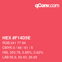 カラーコード: HEX #F14D5E | qconv.com