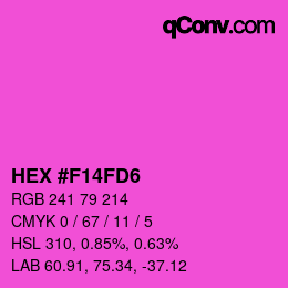 カラーコード: HEX #F14FD6 | qconv.com