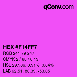 颜色代码: HEX #F14FF7 | qconv.com