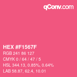 颜色代码: HEX #F1567F | qconv.com