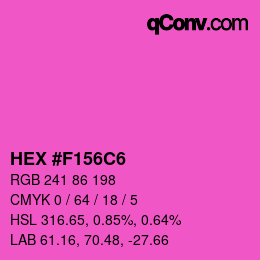 カラーコード: HEX #F156C6 | qconv.com