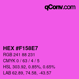 カラーコード: HEX #F158E7 | qconv.com