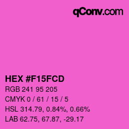 カラーコード: HEX #F15FCD | qconv.com