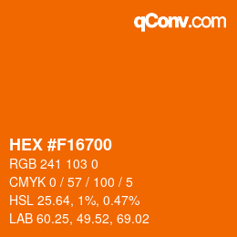 カラーコード: HEX #F16700 | qconv.com