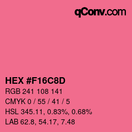 カラーコード: HEX #F16C8D | qconv.com