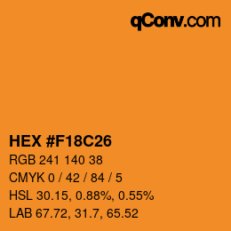 カラーコード: HEX #F18C26 | qconv.com