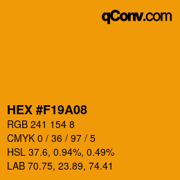 Color code: HEX #F19A08 | qconv.com