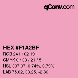 カラーコード: HEX #F1A2BF | qconv.com