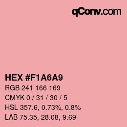 カラーコード: HEX #F1A6A9 | qconv.com