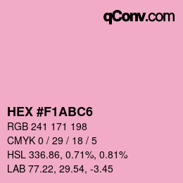 Color code: HEX #F1ABC6 | qconv.com