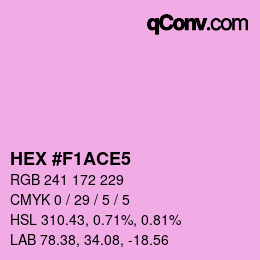 Color code: HEX #F1ACE5 | qconv.com
