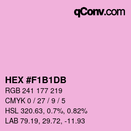 Color code: HEX #F1B1DB | qconv.com