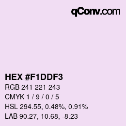 カラーコード: HEX #F1DDF3 | qconv.com