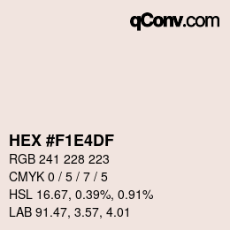 颜色代码: HEX #F1E4DF | qconv.com