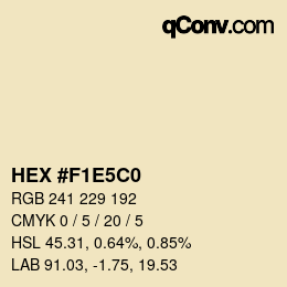 Farbcode: HEX #F1E5C0 | qconv.com