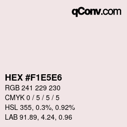 Color code: HEX #F1E5E6 | qconv.com