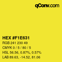 カラーコード: HEX #F1E631 | qconv.com