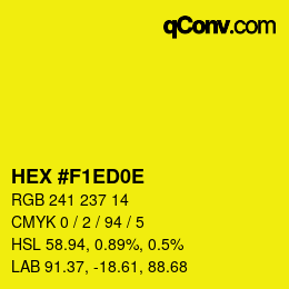 Color code: HEX #F1ED0E | qconv.com