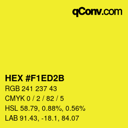 カラーコード: HEX #F1ED2B | qconv.com