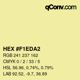 Color code: HEX #F1EDA2 | qconv.com