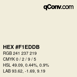 颜色代码: HEX #F1EDDB | qconv.com