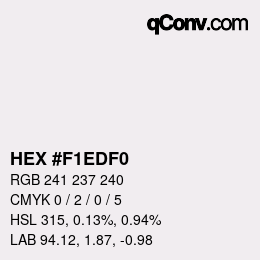 カラーコード: HEX #F1EDF0 | qconv.com