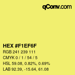 Color code: HEX #F1EF6F | qconv.com