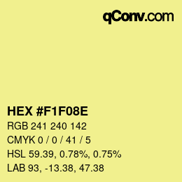 カラーコード: HEX #F1F08E | qconv.com