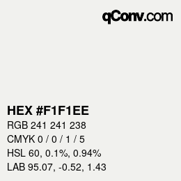 Color code: HEX #F1F1EE | qconv.com